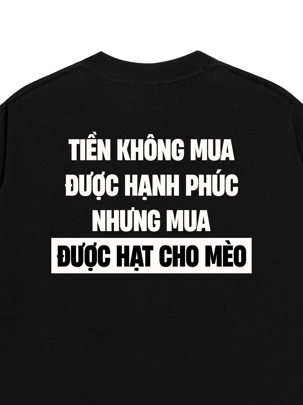 Áo Thun Relaxed Fit Tiền Mua Được Hạt Cho Mèo