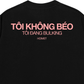 Áo Thun Relaxed Fit Tôi Không Béo
