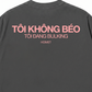 Áo Thun Relaxed Fit Tôi Không Béo