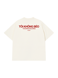 Áo Thun Relaxed Fit Tôi Không Béo