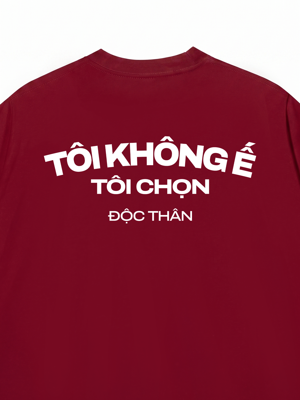 Áo Thun Relaxed Fit Tôi Không Ế