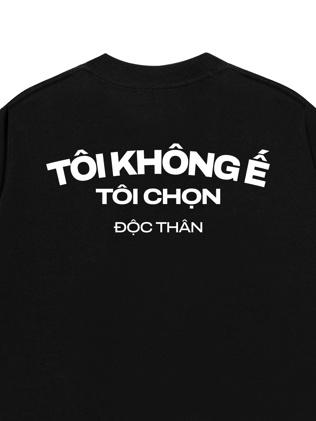 Áo Thun Relaxed Fit Tôi Không Ế
