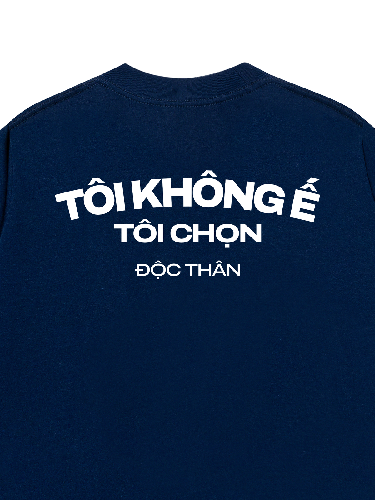 Áo Thun Relaxed Fit Tôi Không Ế