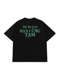 Áo Thun Relaxed Fit Tôi Tài Giỏi