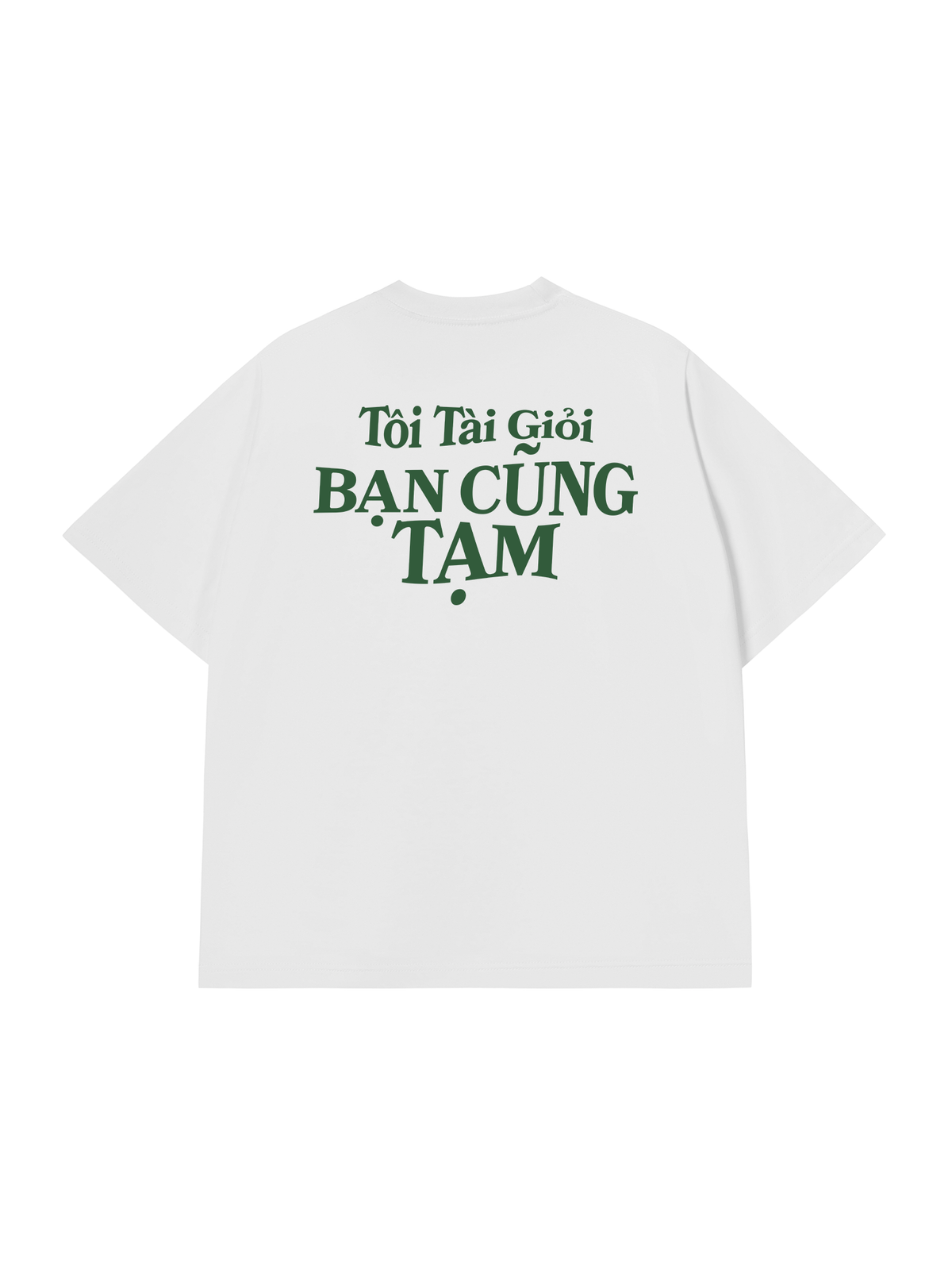Áo Thun Relaxed Fit Tôi Tài Giỏi