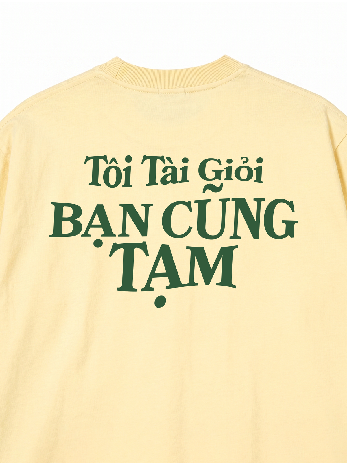 Áo Thun Relaxed Fit Tôi Tài Giỏi