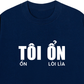 Áo Thun Relaxed Tôi Ổn