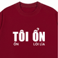 Áo Thun Relaxed Tôi Ổn