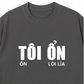 Áo Thun Relaxed Tôi Ổn