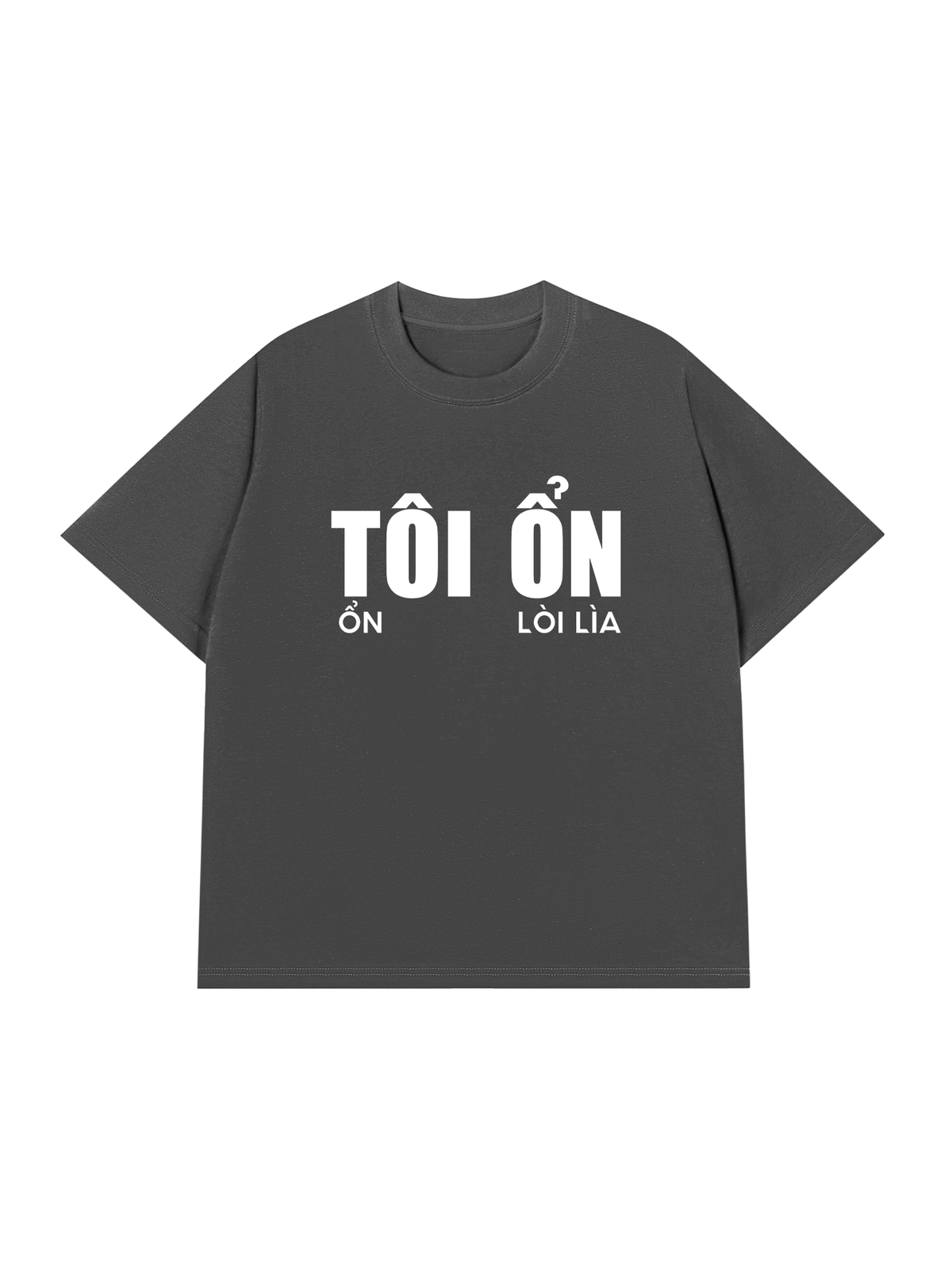 Áo Thun Relaxed Fit Tôi Ổn