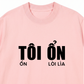 Áo Thun Relaxed Tôi Ổn