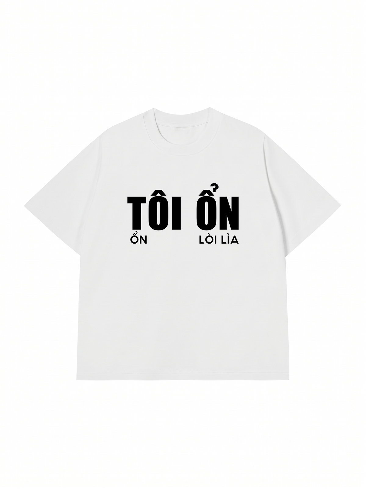 Áo Thun Relaxed Fit Tôi Ổn