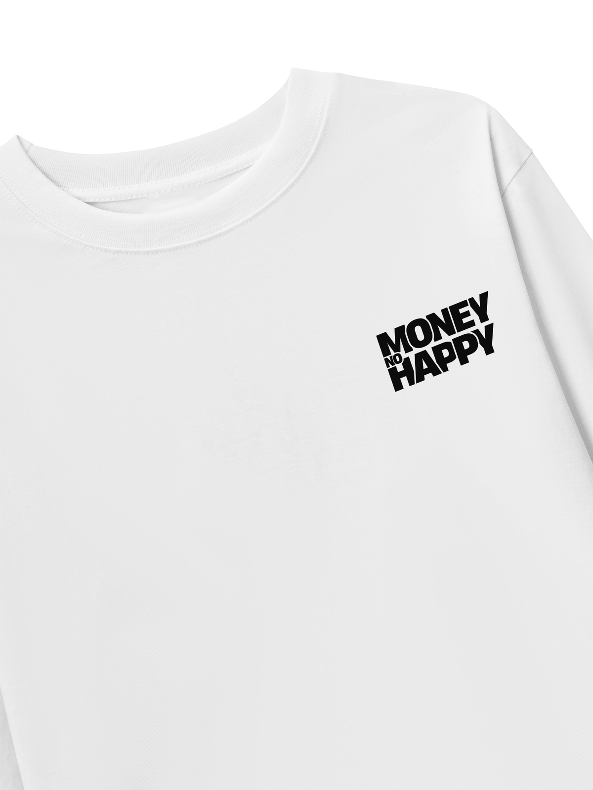 Áo Dài Tay No Money No Happy