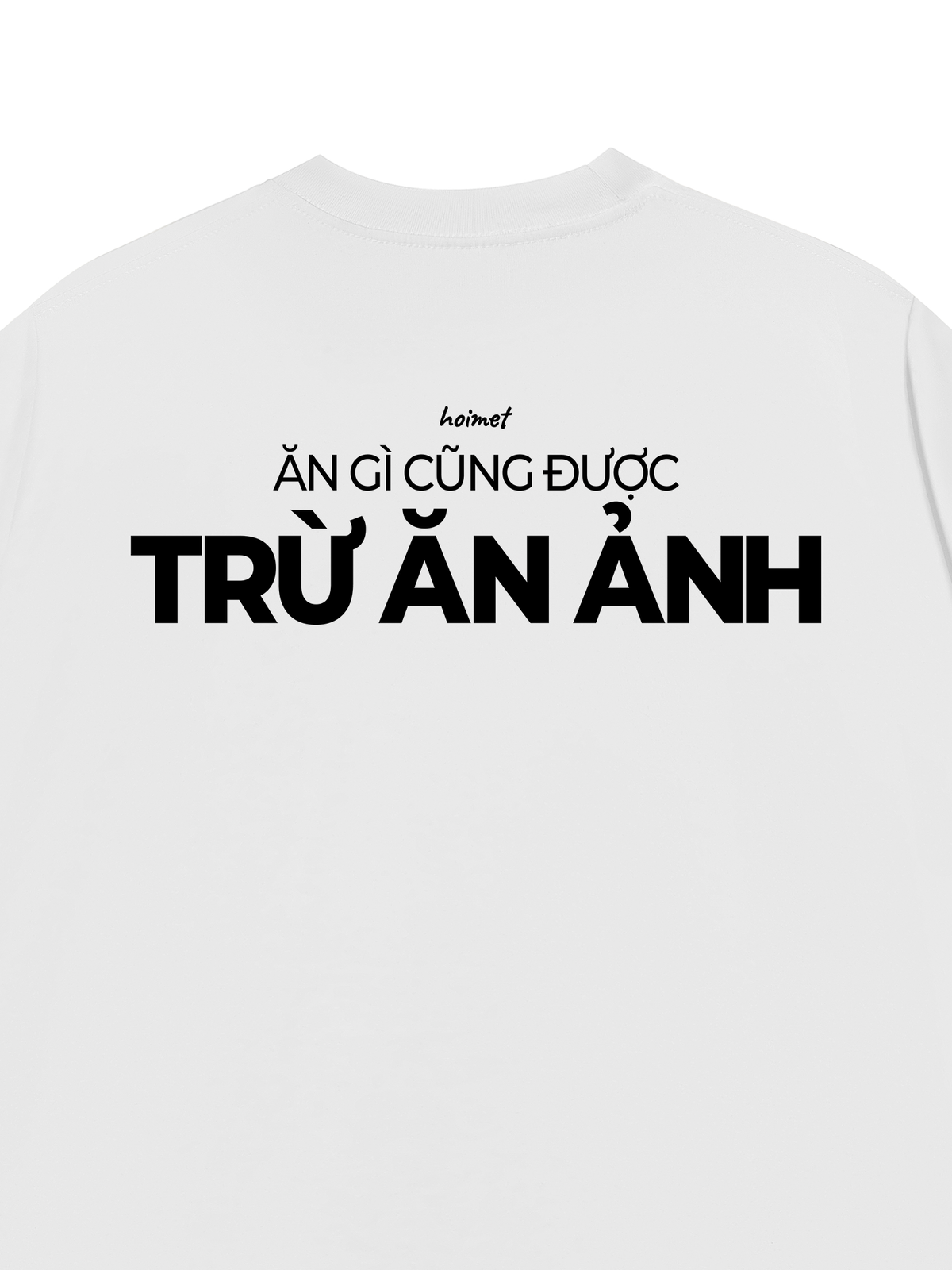 Áo Thun Relaxed Fit Trừ Ăn Ảnh
