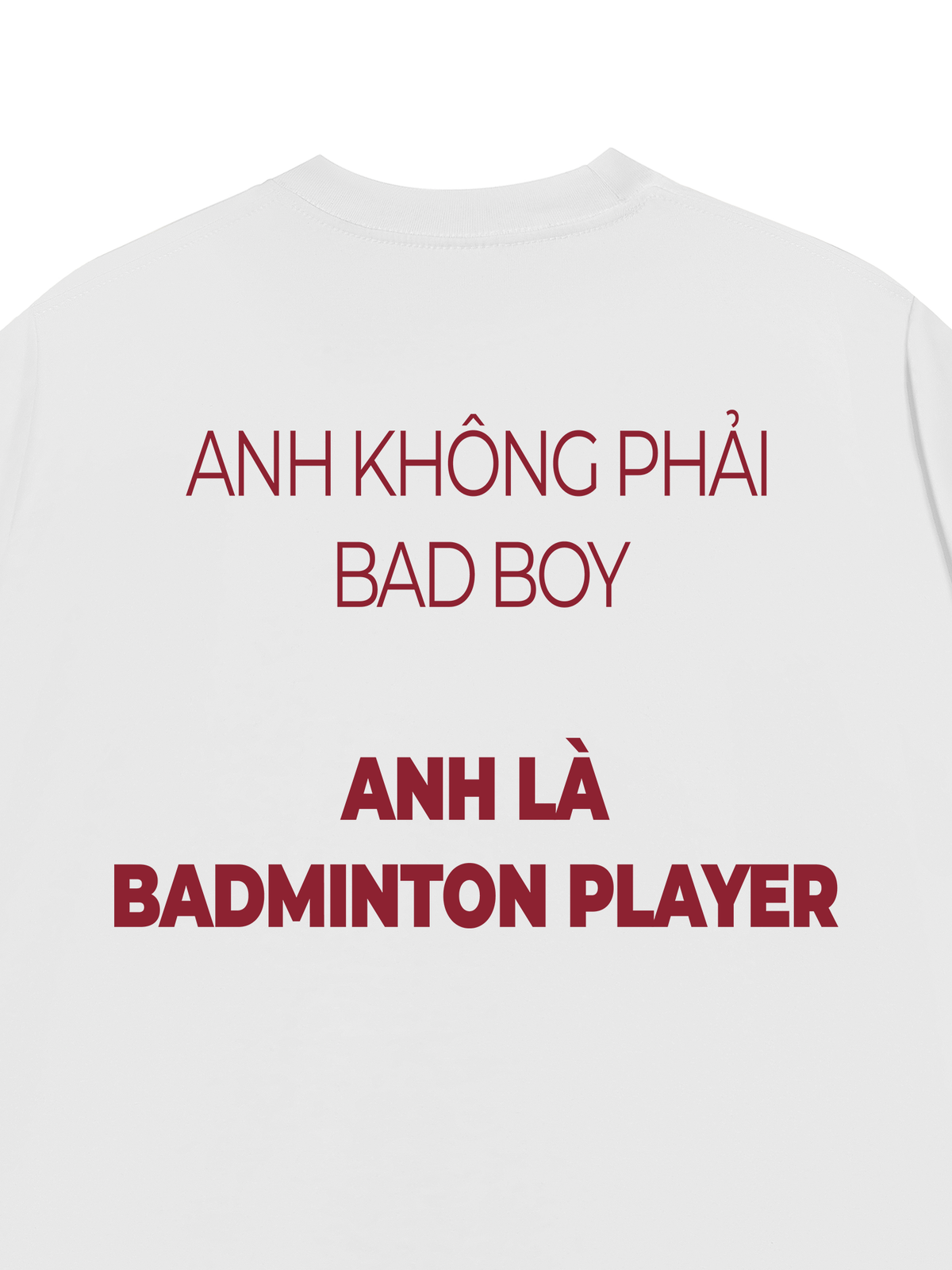 Áo Thun Relaxed Fit Không Phải Bad Boy