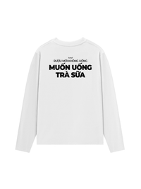 Áo Dài Tay Muốn Uống Trà Sữa