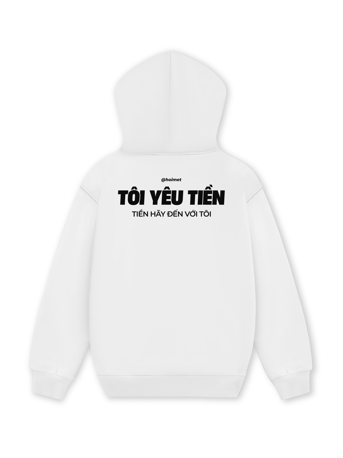 Áo Hoodie Nỉ Hai Da Tôi Yêu Tiền