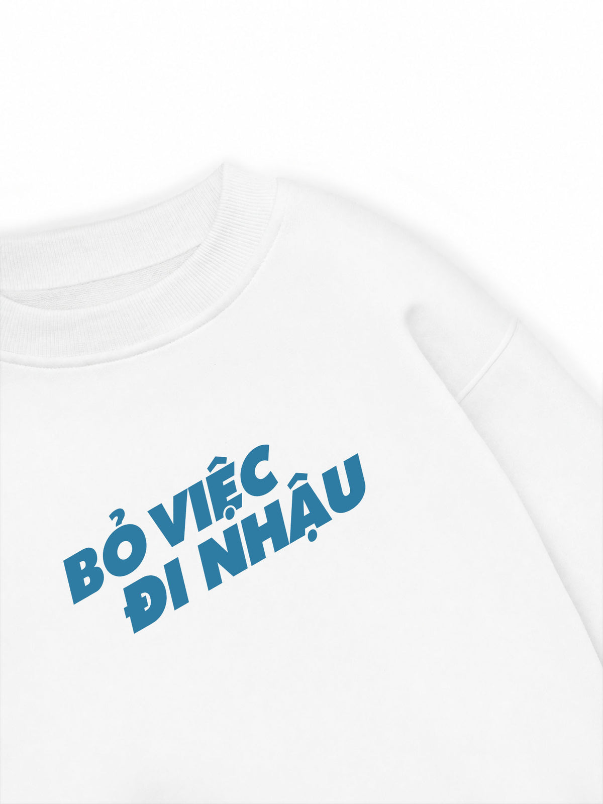 Áo Sweater Nỉ Hai Da Bỏ Việc Đi Nhậu
