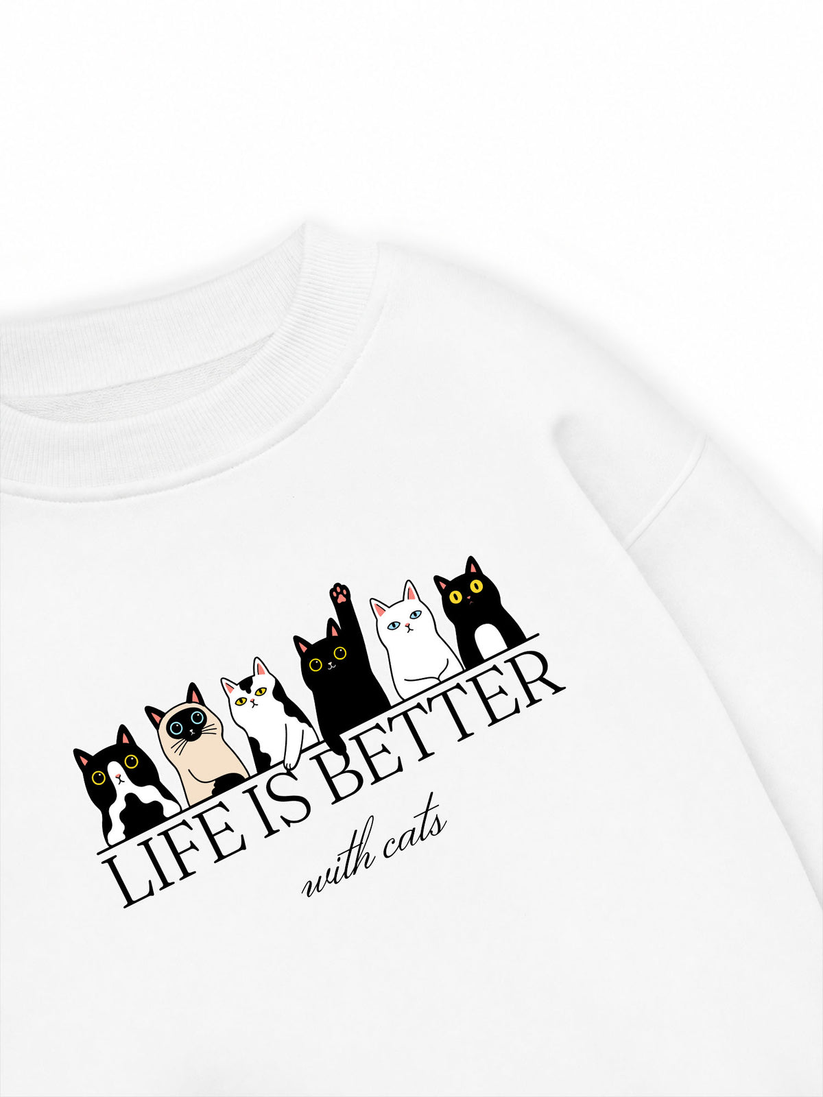 Áo Sweater Nỉ Hai Da Life Is Better With Cats