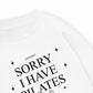 Áo Sweater Nỉ Hai Da Sorry I Have Pilates