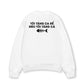 Áo Sweater Nỉ Hai Da Tôi Tăng Ca