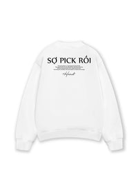 Áo SWeater Nỉ Hai Da Sợ Pick Rồi