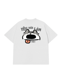 Áo Thun Relaxed Fit Yêu Nữa Làm Chó
