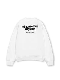 Áo Sweater Nỉ Hai Da Nói Không Với Rượu Bia