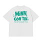 Áo Thun Relaxed Fit Mình Còn Trẻ
