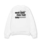 Áo Sweater Nỉ Hai Da Phải Thật Giàu