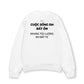 Áo Sweater Nỉ Hai Da Tửu Lượng Em Bất Tử