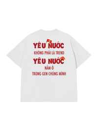 Áo Thun Relaxed Fit Yêu Nước Không Phải Là Trend