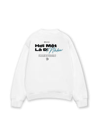 Áo Sweater Nỉ Hai Da Hơi Mệt Là Nhậu