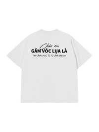 Áo Thun Relaxed Fit Chúc Em Gấm Vóc Lụa Là
