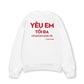 Áo Sweater Nỉ Hai Da Yêu Em Tối Đa