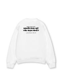 Áo Sweater Nỉ Hai Da Người Phụ Nữ Yêu Bạn Nhất