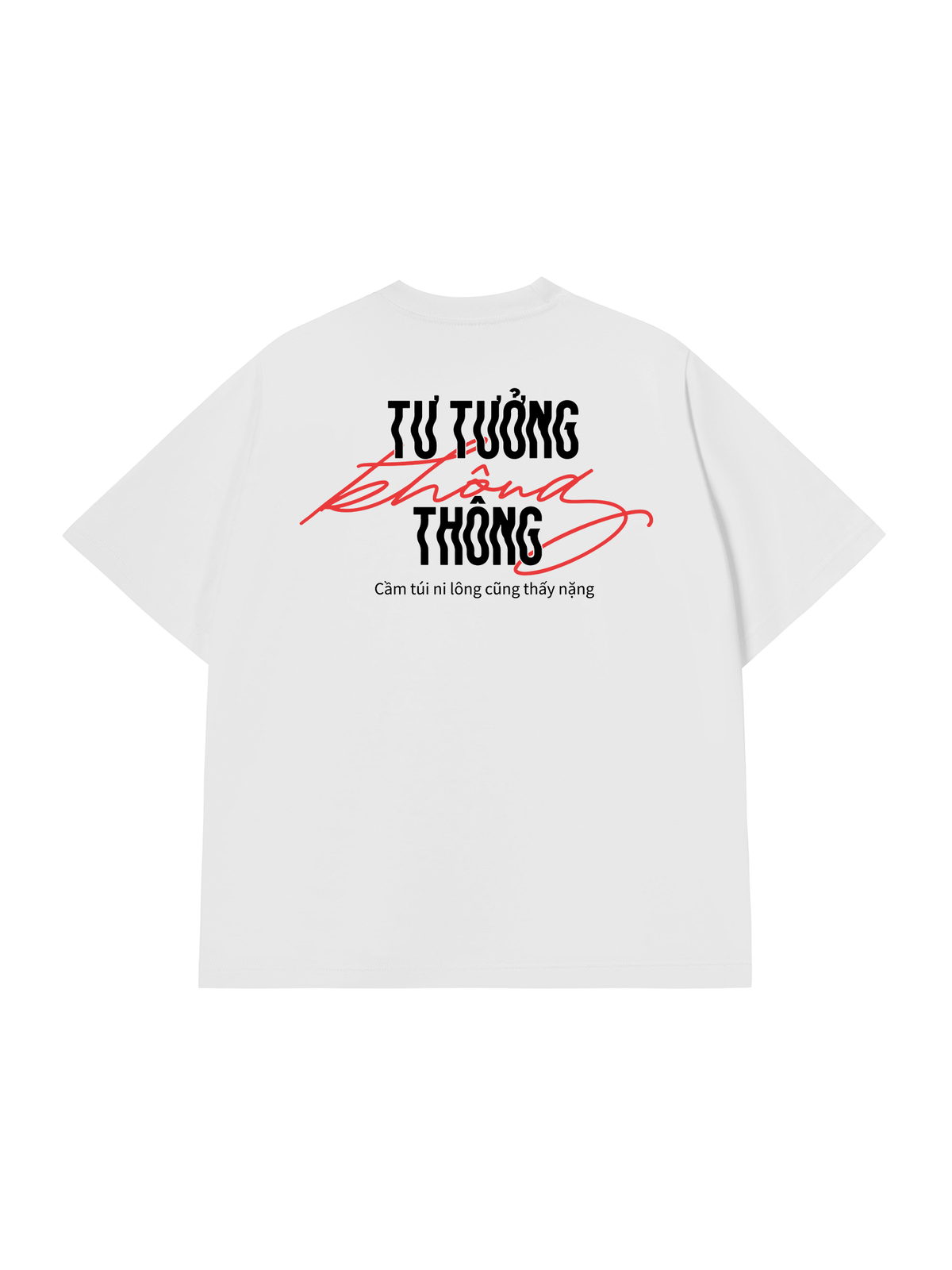 Áo Thun Relaxed Fit Tư Tưởng Không Thông