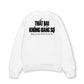 Áo Sweater Nỉ Hai Da Thất Bại Không Đáng Sợ