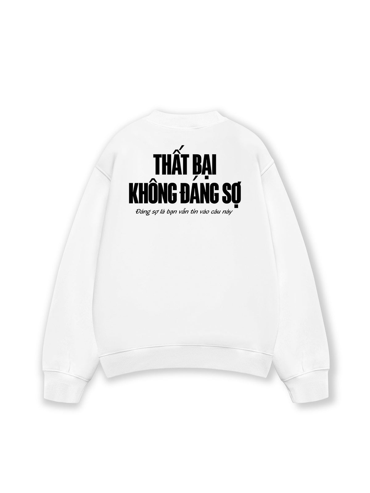 Áo Sweater Nỉ Hai Da Thất Bại Không Đáng Sợ