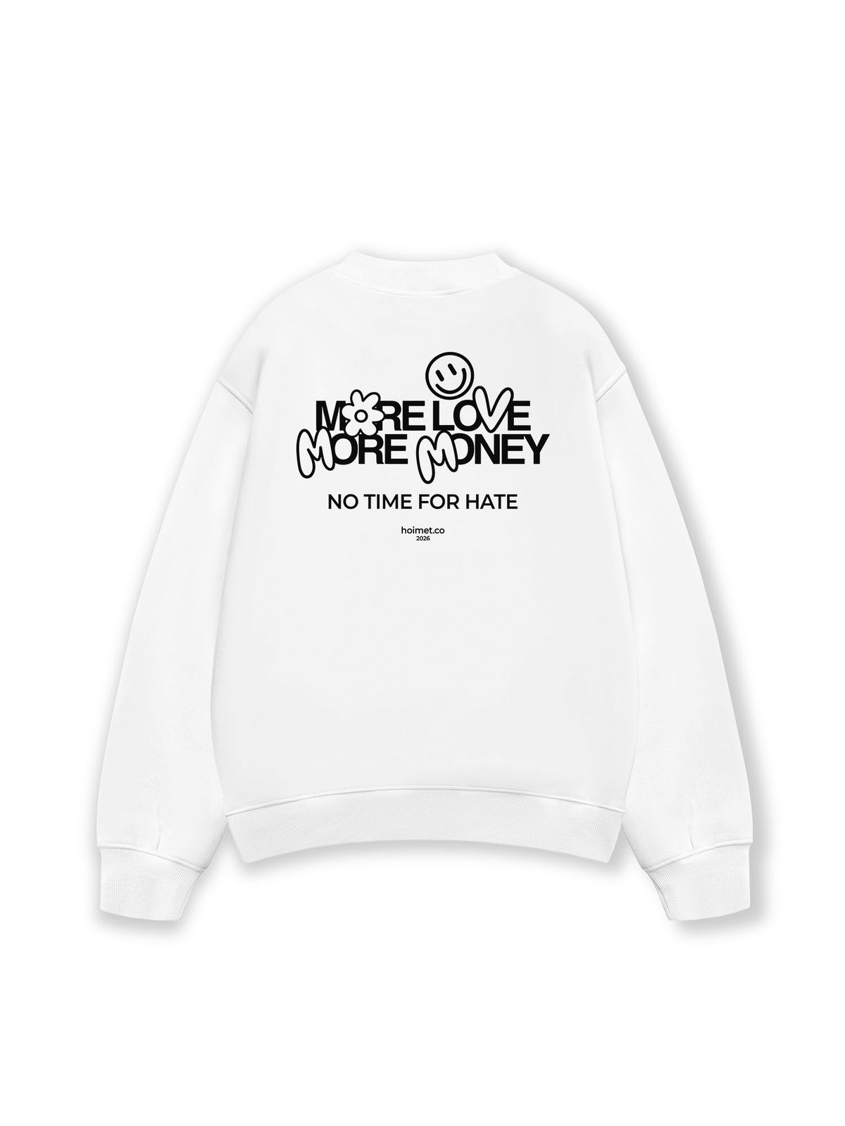 Áo Sweater Nỉ Hai Da More Love More Money