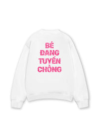 Áo Sweater Nỉ Hai Da Bé Đang Tuyển Chồng