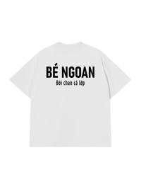 Áo Thun Relaxed Fit Bé Ngoan Đòi Chan Cả Lớp