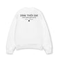 Áo SWeater Nỉ Hai Da Dink Thôi Em