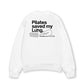 Áo Sweater Nỉ Hai Da  Pilates Saved My Lưng