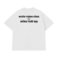 Áo Thun Relaxed Fit Muốn Thành Công