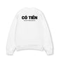 Áo Sweater Nỉ Hai Da Có Tiền Mới Làm Phiền Được Em
