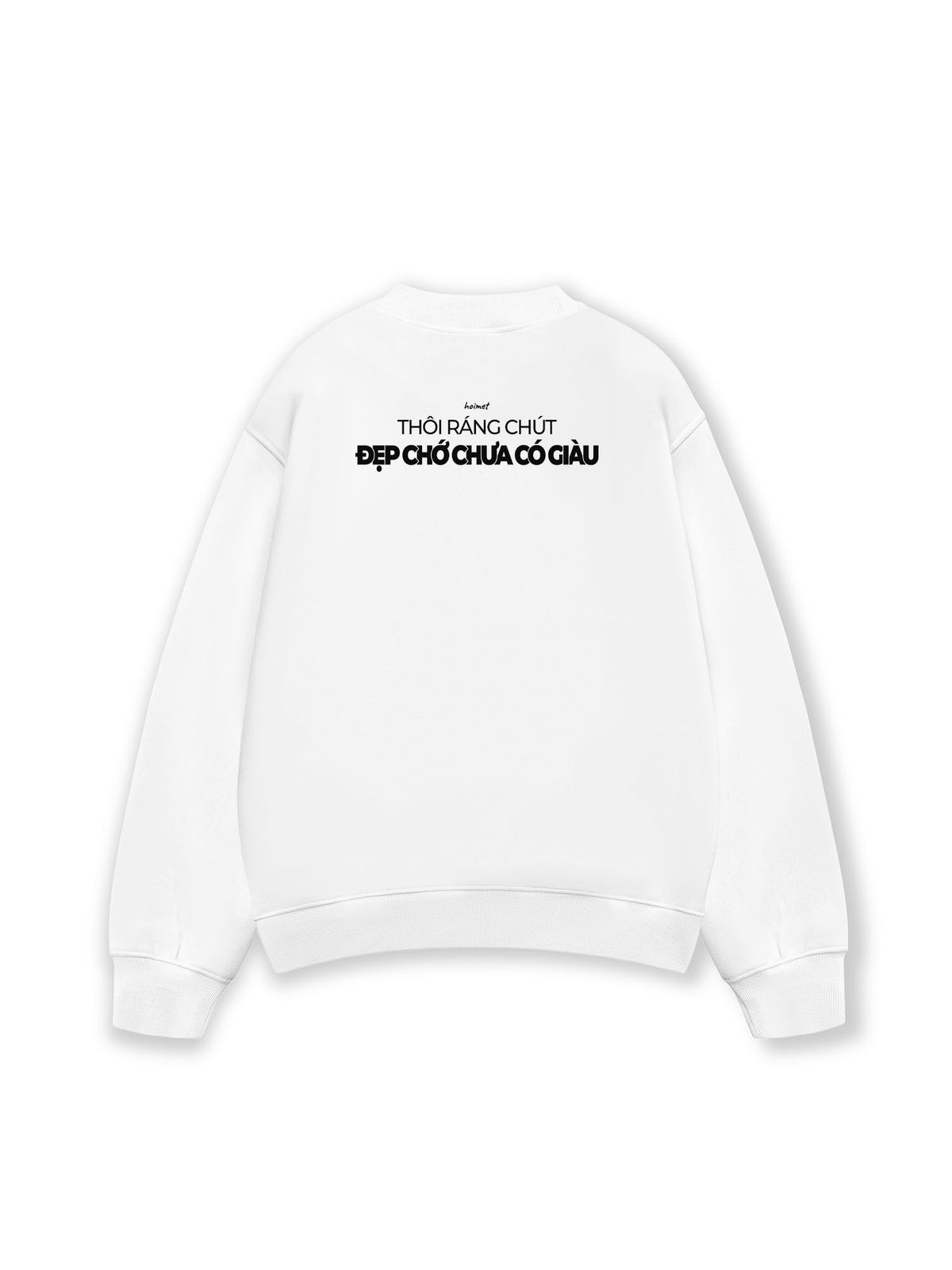 Áo Sweater Nỉ Hai Da Đẹp Nhưng Không Giàu
