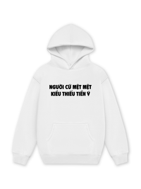 Áo Hoodie Nỉ Hai Da Người Cứ Mệt Mệt Kiểu Thiếu Tiền
