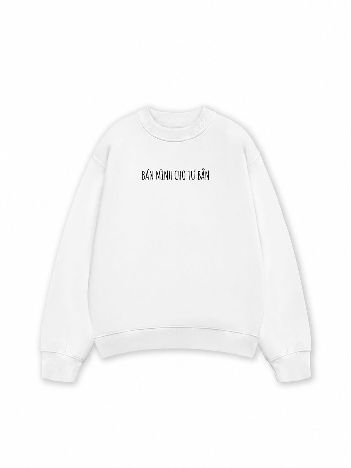 Áo Sweater Nỉ Hai Da Bán Mình Cho Tư Bản