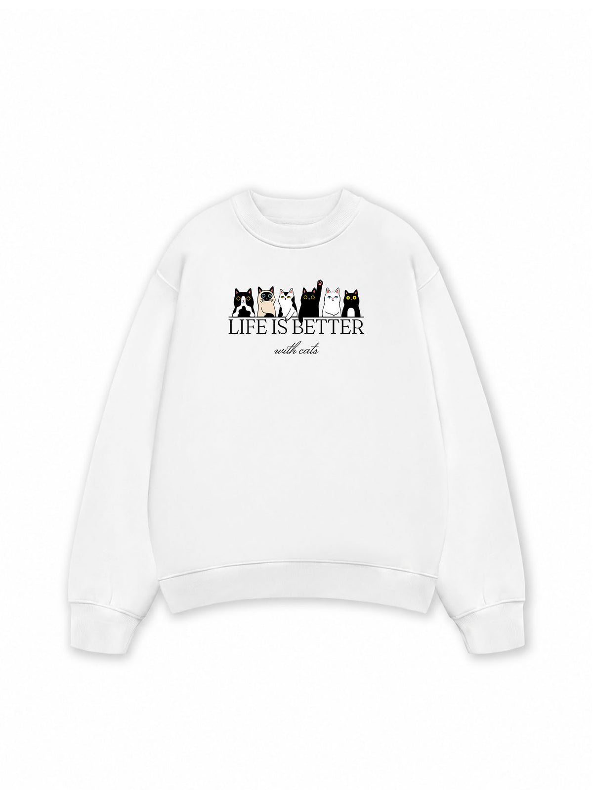 Áo Sweater Nỉ Hai Da Life Is Better With Cats